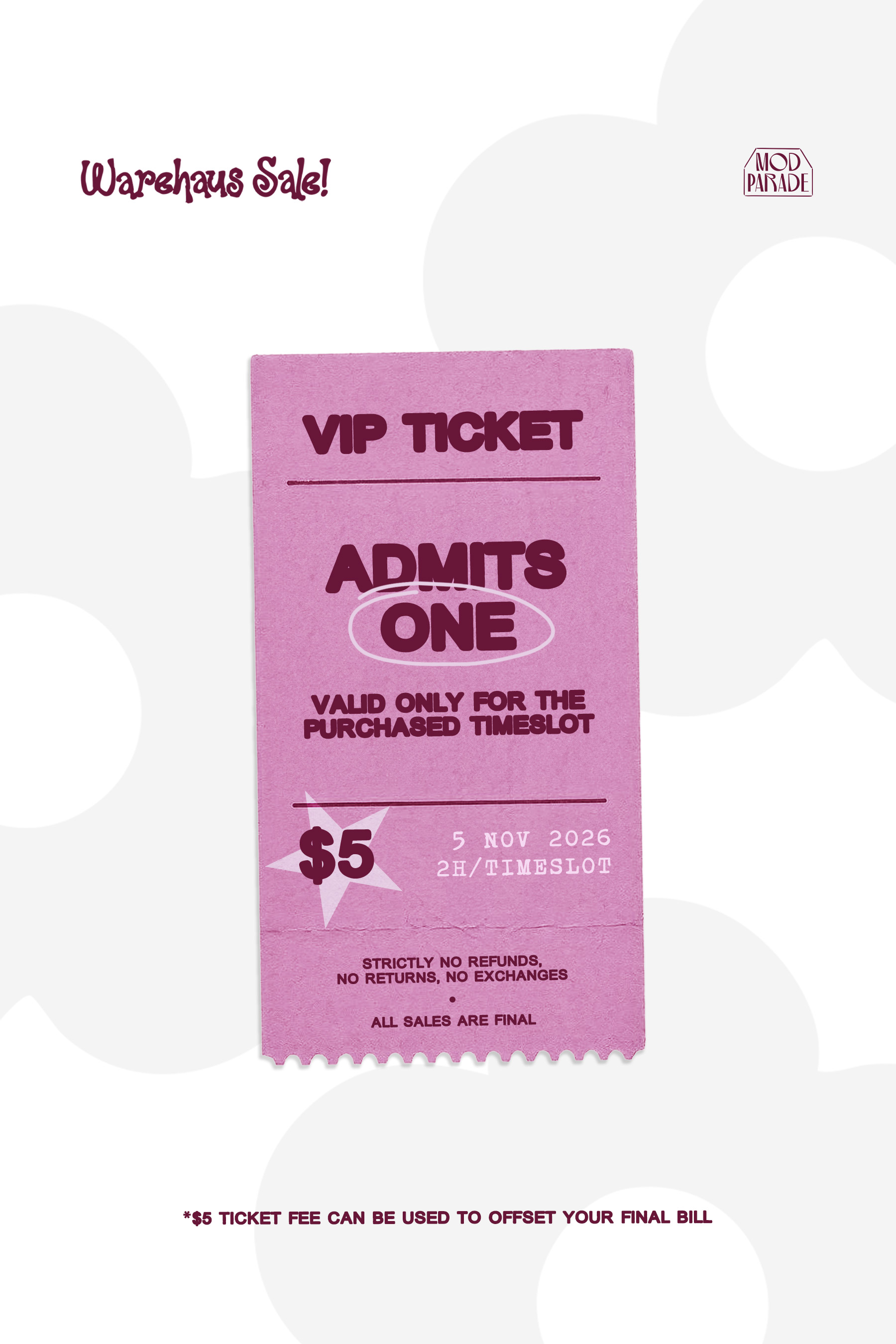 WAREHAUS SALE 2026 VIP TICKET